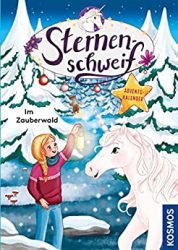 Kinderroman: "Sternenschweif Adventskalender - Im Zauberwald", Buch von Kosmos - SPIEGEL Bestseller Kinderbuch Januar 2023