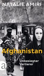 Sachbuch: "Afghanistan", Buch von Natalie Amiri - SPIEGEL Bestseller Sachbuch Hardcover 2022