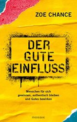 SPIEGEL Bestseller Sachbuch Hardcover 2022 - Buchtitel: "Der gute Einfluss", Buch von Zoe Chance