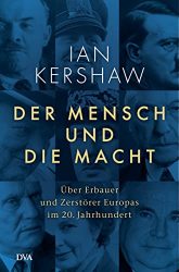SPIEGEL Bestseller Sachbuch Hardcover 2022 - Buchtitel: "Der Mensch und die Macht", ein gutes Buch von Ian Kershaw
