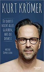 Sachbuch: "Du darfst nicht alles glauben, was du denkst", Buch von Kurt Krömer - SPIEGEL Bestseller Sachbuch Hardcover 2022