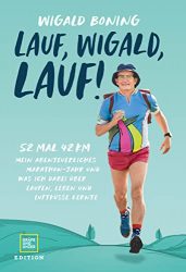 Sachbuch: "Lauf, Wigald, lauf", Buch von Wigald Boning - SPIEGEL Bestseller Sachbuch Hardcover 2022