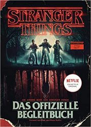 Sachbuch: "Stranger Things - Das offizielle Begleitbuch", Buch von Gina McIntyre - SPIEGEL Bestseller Sachbuch Hardcover 2022