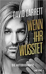 Sachbuch: "Wenn ihr wüsstet", Buch von David Garrett - SPIEGEL Bestseller Sachbuch Hardcover 2022