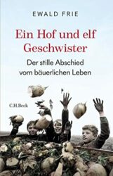 SPIEGEL Bestseller Sachbuch Hardcover 2023 - Buchtitel: "Ein Hof und elf Geschwister", ein gutes Buch von Ewald Frie