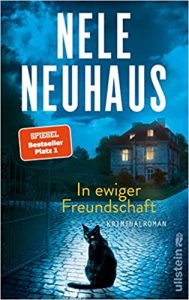 Krimi: "In ewiger Feundschaft", Buch von Nele heuhaus - SPIEGEL Bestseller Belletristik Hardcover 2022