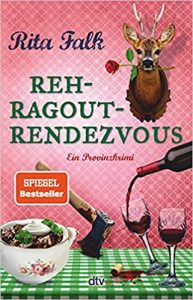 Krimi: "Rehragout-Rendezvous", Buch von Rita Falk - SPIEGEL Bestseller Belletristik Paperback 2022