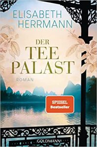 Roman: "Der Teepalast", Buch von Elisabeth Herrmann - SPIEGEL Bestseller Belletristik Paperback 2022