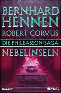 Roman: "Die Phileasson-Saga - Nebelinseln", Buch von Bernhard Hennen - SPIEGEL Bestseller Belletristik Paperback 2022