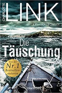 Krimi: "Die Täuschung", Buch von Charlotte Link - SPIEGEL Bestseller Belletristik Taschenbuch 2022
