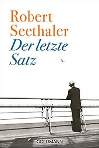 Roman: "Der letzte Satz", Buch von Robert Seethaler - SPIEGEL Bestseller Belletristik Taschenbuch 2022