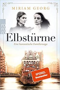 Roman: "Elbstürme", Buch von Miriam Georg - SPIEGEL Bestseller Belletristik Taschenbuch 2022