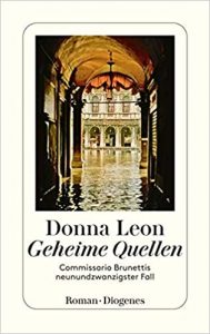 Roman: "Geheime Quellen", Buch von Donna Leon - SPIEGEL Bestseller Belletristik Taschenbuch 2022