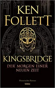 Roman: "Kingsbridge - Der morgen einer neuen Zeit", Buch von Ken Follett - SPIEGEL Bestseller Belletristik Taschenbuch 2022