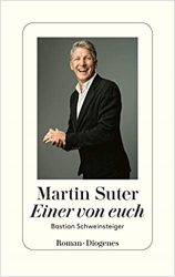 Roman: "Einer von Euch", Buch von Martin Suter - SPIEGEL Bestseller Belletristik Hardcover 2022
