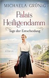 Roman: "Palais Heiligendamm", Buch von Michaela Grüning - SPIEGEL Bestseller Belletristik Paperback 2022