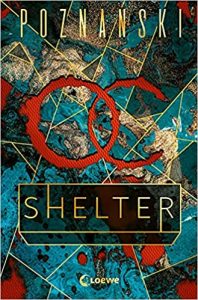 Jugendroman: "Shelter", Buch von Ursula Poznanski - SPIEGEL Bestseller Jugendbuch 2022