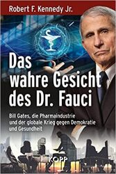 Sachbuch: "Das wahre Gesicht des Dr. Fauci", Buch von Robert F. Kennedy - SPIEGEL Bestseller Sachbuch Hardcover 2022