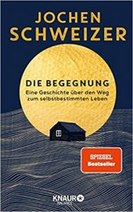 Sachbuch: "Die Begegnung", Buch von Jochen Schweizer - SPIEGEL Bestseller Sachbuch Hardcover 2022