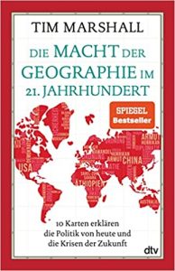 Sachbuch: "Die Macht der Geographie im 21. Jahrhundert", Buch von Tim Marschall - SPIEGEL Bestseller Sachbuch Hardcover 2022