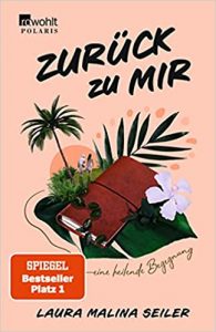 Sachbuch: "Zurück zu mir", Buch von Laura Malina Seiler - SPIEGEL Bestseller Sachbuch Hardcover 2022