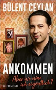 Sachbuch: "Ankommen - Aber wo war ich eigentlich?", Buch von Bülent Ceylan - SPIEGEL Bestseller Sachbuch Paperback 2022