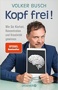 Sachbuch: "Kopf frei!", Buch von Volker Busch - SPIEGEL Bestseller Sachbuch Paperback 2022
