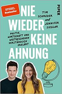 Sachbuch: "Nie wieder keine Ahnung", Buch von Tim Schredder und Jennifer Sieglar - SPIEGEL Bestseller Sachbuch Paperback 2022