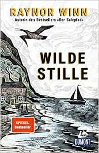 Sachbuch: "Wilde Stille", Buch von Raynor Winn - SPIEGEL Bestseller Sachbuch Paperback 2022