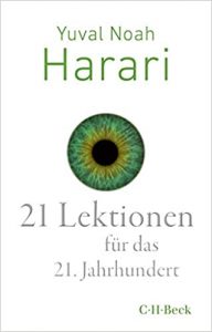 Sachbuch: "21 Lektionen für das 21. Jahrhundert", Buch von Yuval Noah Harari - SPIEGEL Bestseller Sachbuch Taschenbuch 2022