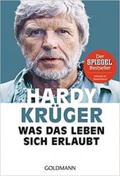 Sachbuch: "Was das Leben sich erlaubt", Buch von Hardy Krüger - SPIEGEL Bestseller Sachbuch Taschenbuch 2022