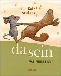 SPIEGEL-Bestseller Bilderbücher: "da sein" ein Bestseller-Kinderbilderbuch von Kathrin Schärer - SPIEGEL Bestsellerliste Bilderbücher 2021