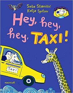 SPIEGEL-Bestseller Bilderbücher: "Hey, hey, hey, Taxi!" ein Bestseller-Kinderbilderbuch von Sasa Stanisic - SPIEGEL Bestsellerliste Bilderbücher 2021