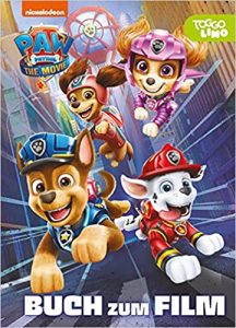 SPIEGEL-Bestseller Bilderbücher: "PAW Patrol - Buch zum Film" ein Bestseller-Kinderbilderbuch von Nelson - SPIEGEL Bestsellerliste Bilderbücher 2021