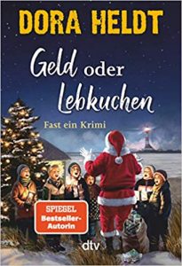 SPIEGEL Buch Bestseller: "Geld oder Lebkuchen" ein Bestseller-Krimi von Dora Heldt - SPIEGEL Bestsellerliste Belletristik Hardcover 2021