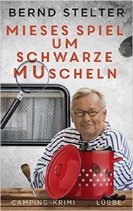 SPIEGEL Buch Bestseller: "Mieses Spiel um schwarze Muscheln" ein Bestseller-Krimi von Bernd Stelter - SPIEGEL Bestsellerliste Belletristik Hardcover 2021