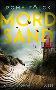 SPIEGEL Buch Bestseller: "Mordsand" ein Bestseller-Kriminalroman von Romy Fölck - SPIEGEL Bestsellerliste Belletristik Hardcover 2021