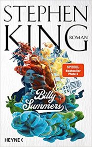 SPIEGEL Buch Bestseller: "Billy Summers" ein Bestseller-Roman von Stephen King - SPIEGEL Bestsellerliste Belletristik Hardcover 2021