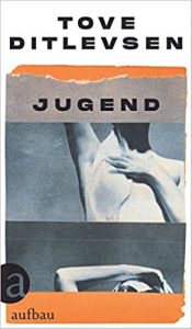 SPIEGEL Buch Bestseller: "Jugend" Teil 2 der Kopenhagen-Trilogie, ein Bestseller-Roman von Tove Ditlevsen - SPIEGEL Bestsellerliste Belletristik Hardcover 2021