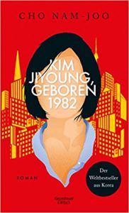 SPIEGEL Buch Bestseller: "Kim Jiyoung, geboren 1982" ein Bestseller-Roman von Cho Nam-Joo - SPIEGEL Bestsellerliste Belletristik Hardcover 2021