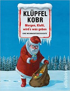 SPIEGEL Buch Bestseller: "Morgen Klufi wird's was geben" ein Bestseller-Weihnachtsgeschichte von Volker Klüpfel und Michael Kobr - SPIEGEL Bestsellerliste Belletristik Hardcover 2021