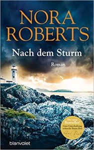 SPIEGEL Buch Bestseller: "Nach dem Sturm" ein Bestseller-Roman von Nora Roberts - SPIEGEL Bestsellerliste Belletristik Hardcover 2021