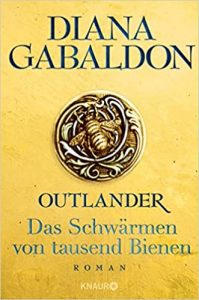 SPIEGEL Buch Bestseller: "Outlander - Das Schwärmen von tausend Bienen" ein Bestseller-Roman von Diana Gabaldon - SPIEGEL Bestsellerliste Belletristik Hardcover 2021