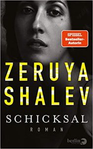 SPIEGEL Buch Bestseller: "Schicksal" ein Bestseller-Roman von Zeruya Shalev - SPIEGEL Bestsellerliste Belletristik Hardcover 2021