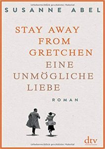 SPIEGEL Buch Bestseller: "Stay away from Gretchen" ein Bestseller-Roman von Susanne Abel - SPIEGEL Bestsellerliste Belletristik Hardcover 2021
