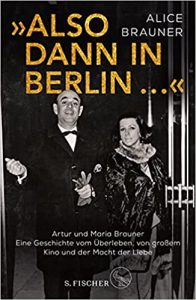 SPIEGEL Sachbuch Bestseller: "Also dann in Berlin..." ein SPIEGEL-Bestseller-Sachbuch von Alice Brauner - SPIEGEL Bestsellerliste Sachbuch Hardcover 2021