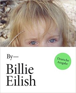 SPIEGEL Sachbuch Bestseller: "Billie Eilish" ein SPIEGEL-Bestseller-Sachbuch von Billie Eilish - SPIEGEL Bestsellerliste Sachbuch Hardcover 2021