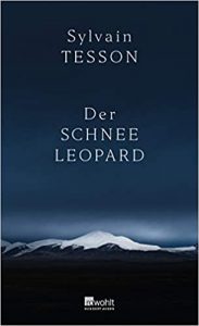 SPIEGEL Sachbuch Bestseller: "Der Schneeleopard" ein SPIEGEL-Bestseller-Sachbuch von Sylvain Tesson - SPIEGEL Bestsellerliste Sachbuch Hardcover 2021