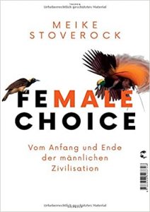 SPIEGEL Sachbuch Bestseller: "Female Choice" ein Bestseller-Sachbuch von Meike Stoverock - SPIEGEL Bestsellerliste Sachbuch Hardcover 2021