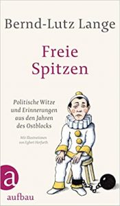 SPIEGEL Sachbuch Bestseller: "Freie Spitzen" ein SPIEGEL-Bestseller-Sachbuch von Bernd-Lutz Lange - SPIEGEL Bestsellerliste Sachbuch Hardcover 2021